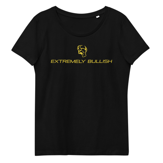 Women's Extremely Bullish Fitted T